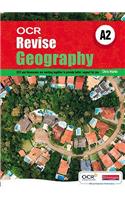 Revise A2 Geography OCR: (OCR GCE Geography 2008)