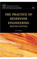 Practice of Reservoir Engineering (Revised Edition): Volume 36