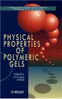 Physical Properties of Polymeric Gels