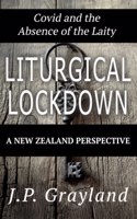 Liturgical Lockdown