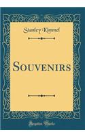 Souvenirs (Classic Reprint)