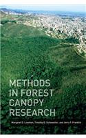 Methods in Forest Canopy Research