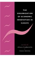 Organization of Economic Innovation in Europe