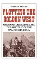 Plotting the Golden West