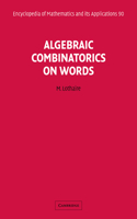 Algebraic Combinatorics on Words