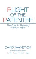 Plight of the Patentee