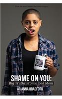 Shame On You