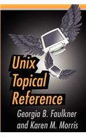 Unix Topical Reference