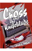 Cross and the Knifeblade