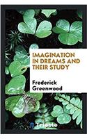 Imagination in Dreams and Their Study