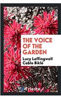 The voice of the garden