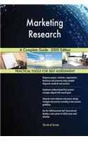 Marketing Research A Complete Guide - 2020 Edition