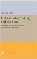 Federal Policymaking and the Poor