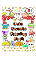 Cute Sweets Coloring Book