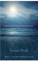 Anonymous Premonition