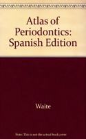 Atlas of Periodontics