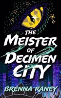 Meister of Decimen City