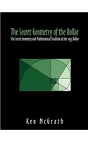 The Secret Geometry of the Dollar