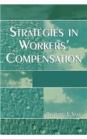 Strategies in Workers' Compensation