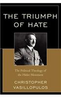 The Triumph of Hate