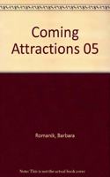 Coming Attractions 05
