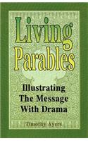 Living Parables