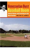 Venezuelan Bust, Baseball Boom