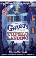 The Ghosts of Tupelo Landing