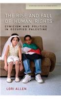 The Rise and Fall of Human Rights
