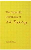 Scientific Credibility of Folk Psychology