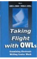 Taking Flight With OWLs