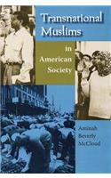 Transnational Muslims in American Society