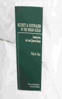 Security And Nationalism In The Indian Ocean: Lessons From The Latin Quarter Islands