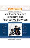 Career Opportunities in Law Enforcement, Security, and Protective Services