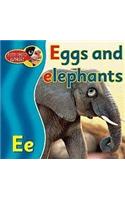 Eggs and Elephants
