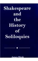 Shakespeare And The History Of Soliloquies