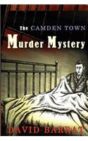 The Camden Town Murder Mystery