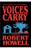 Voices Carry