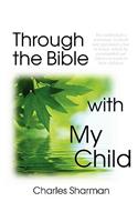 Through the Bible with My Child