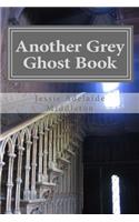Another Grey Ghost Book