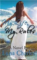 My Life, My Rules