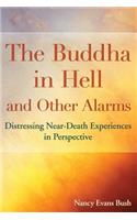 Buddha in Hell and Other Alarms