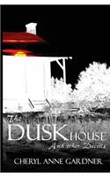 DuskHouse