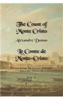 Count of Monte Cristo, Volume 2: Unabridged Bilingual Edition: English-French