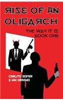 Rise of an Oligarch