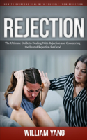 Rejection