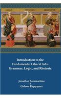 Introduction to the Fundamental Liberal Arts