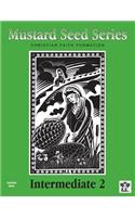 Mustard Seed Series Intermediate 2 Teacher Book