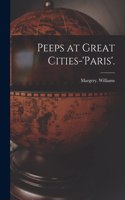 Peeps at Great Cities-'Paris'.