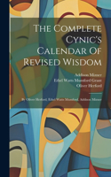 Complete Cynic's Calendar Of Revised Wisdom